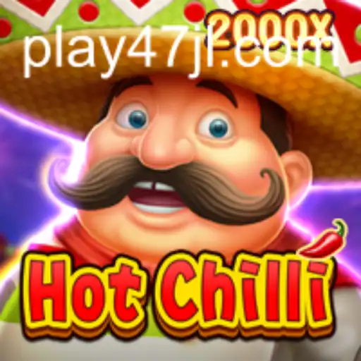 Exploring HotChilli: A Spicy Gaming Experience with 47JL.COM