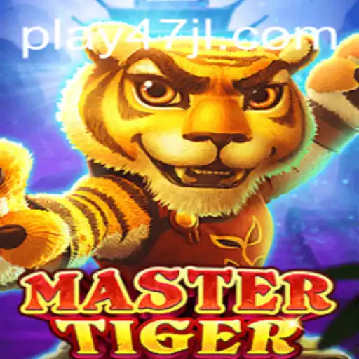 Exploring the Intriguing World of MasterTiger with 47JL.COM
