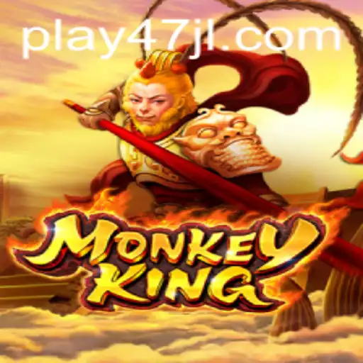 MonkeyKing: A Thrilling Adventure with 47JL.COM