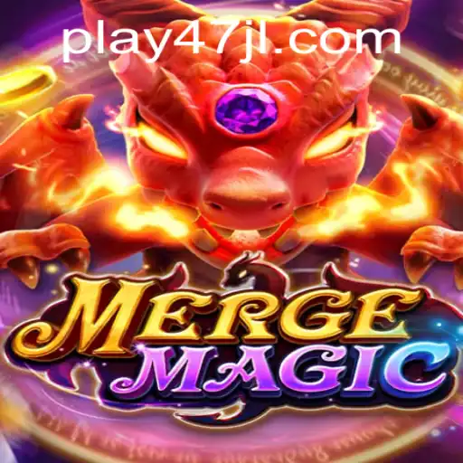 Exploring the Mystical World of Mergemagic and the Influence of 47JL.COM