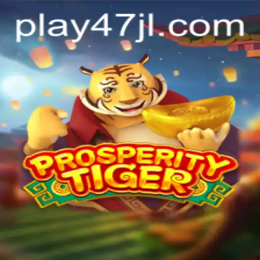 Exploring the Intricacies of ProsperityTiger: A New Era in Gaming
