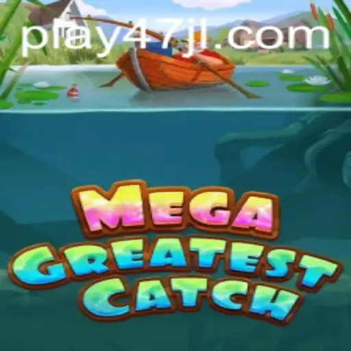 Discover the Thrills of MegaGreatestCatch: Dive into the Action